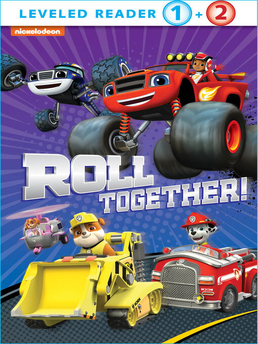 Title details for Roll Together by Nickelodeon Publishing - Available